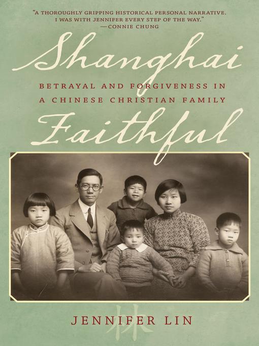 Title details for Shanghai Faithful by Jennifer Lin - Available